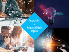 La Innovación: pilar en la continuidad de tu negocio