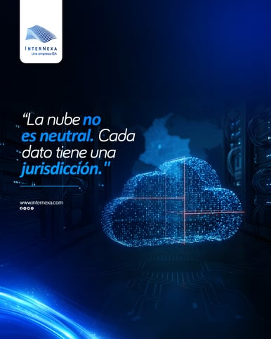 post-La-nube-no-es-neutral-Cada-dato-tiene-una-jurisdiccion